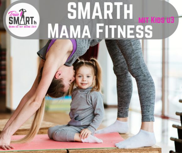 SMARTh Mama Fitness mit Kids U3 SMARTh Mama Fitness mit Kids U3
